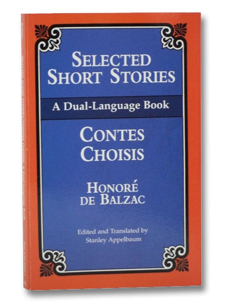 Selected Short Stories / Contes Choisis (Dual-Language)