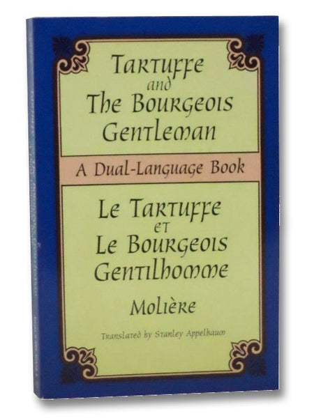 Tartuffe and the Bourgeois Gentleman (Dual-Language)