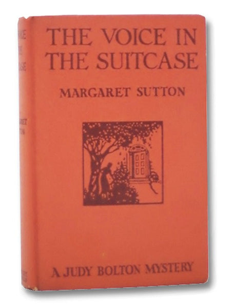 The Voice in the Suitcase (A Judy Bolton Mystery, Book 8)
