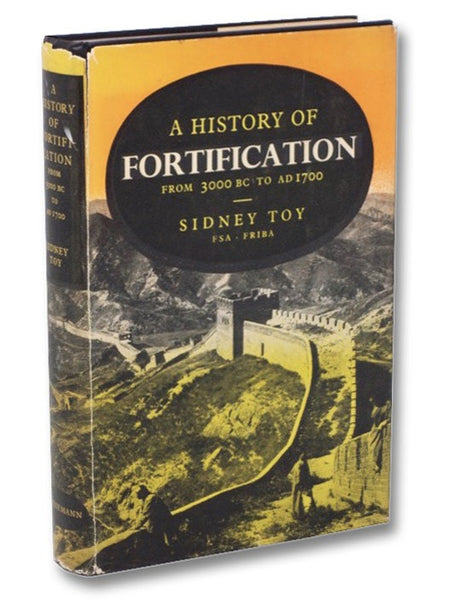 A History of Fortification from 3000 B.C. to A.D. 1700