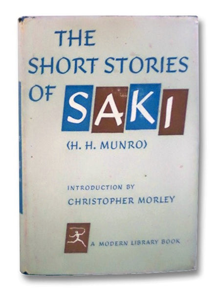 The Short Stories of Saki (The Modern Library of the World's Best Books ML 280)