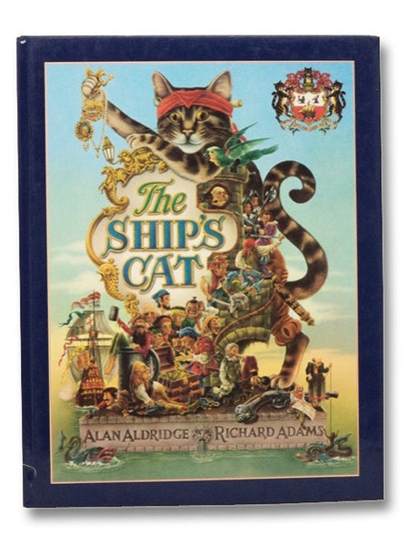The Adventures & Brave Deeds of the Ship's Cat on the Spanish Maine, Together with the Most Lamentable Losse of the Alcestis & Triumphant Firing of the Port of Charges