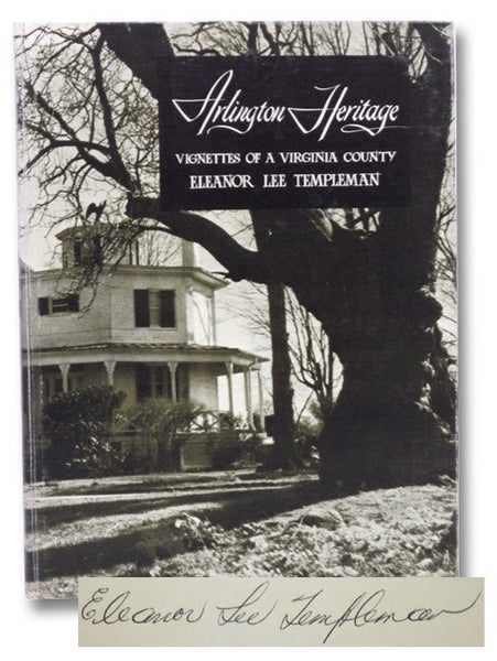 Arlington Heritage: Vignettes of a Virginia County