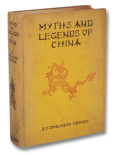 Myths and Legends of China