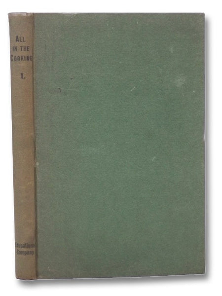All in the Cooking, Book I [1]: Colaiste Mhuire Book of Household Cookery