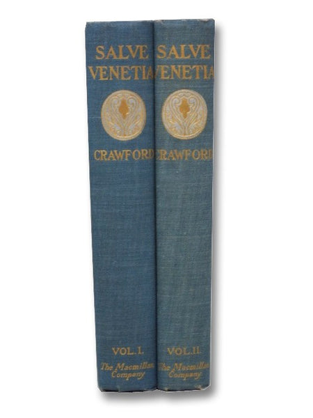 Salve Venetia: Gleanings from Venetian History