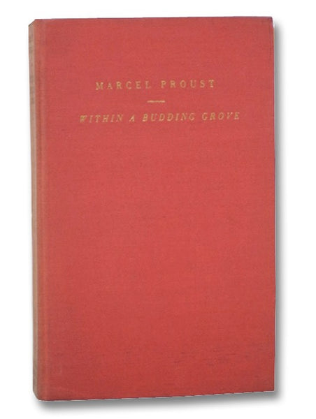 Within a Budding Grove (Remembrance of Things Past, Part Two)
