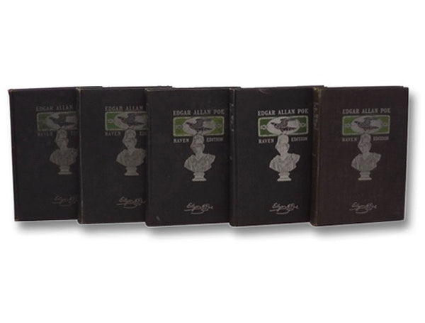 The Works of Edgar Allan Poe, in Five Volumes (The Raven Edition)