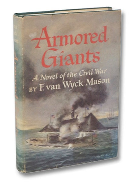 Armored Giants: A Novel of the Civil War