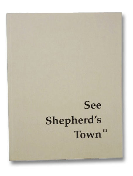 See Shepherd's Town, Volume III