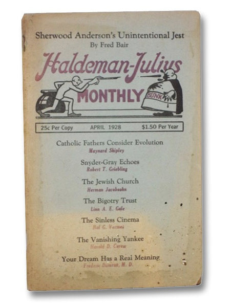 Haldeman-Julius Monthly, April 1928, Vol. VII, No. 5
