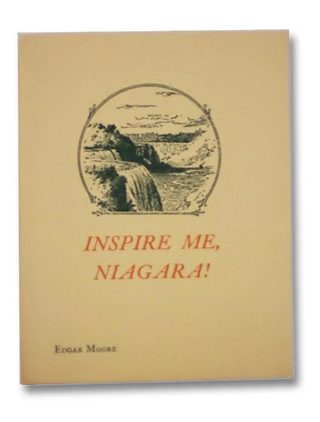 Inspire Me, Niagara! A Parable of Marie de Niagara