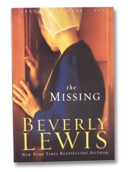 The Missing (Seasons of Grace No. 2)