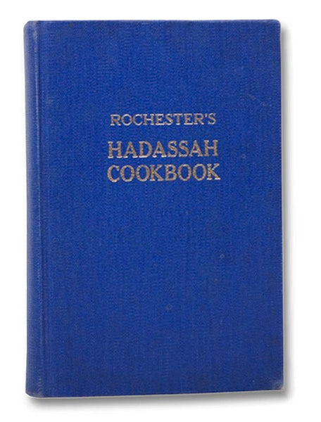 Rochester Hadassah Cookbook [Cook Book]