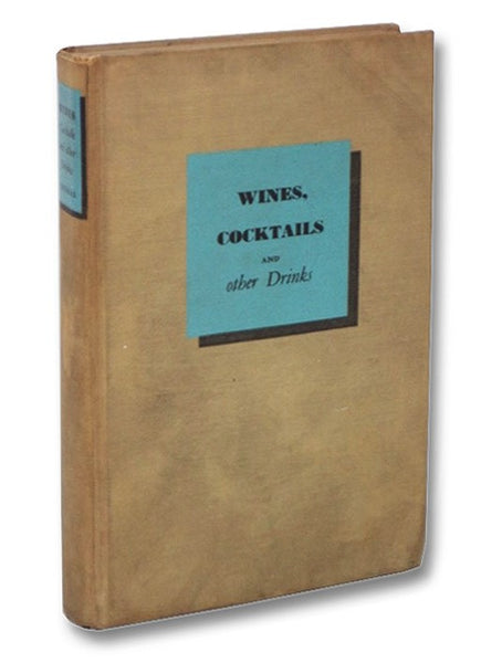 Wines, Cocktails and Other Drinks
