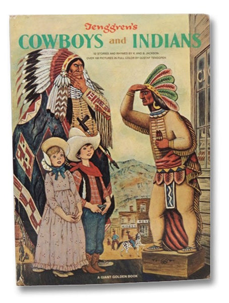 Tenggren's Cowboys and Indians: A Giant Golden Book