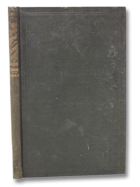 Annual Report of the Superintendent of Soldiers' Orphans of Pennsylvania, for the Year 1883.