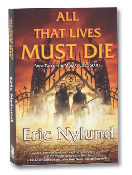 All That Lives Must Die (Mortal Coils No. 2)