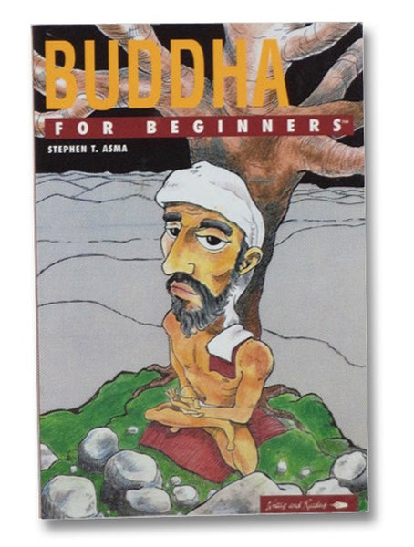 Buddha for Beginners (Writers and Readers Documentary Comic Book, 79)