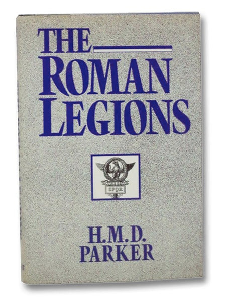 The Roman Legions