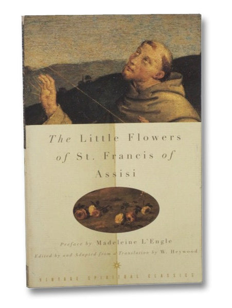 The Little Flowers of St. Francis of Assisi