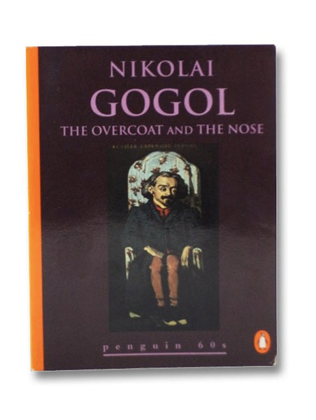 The Overcoat and the Nose (Penguin 60s)