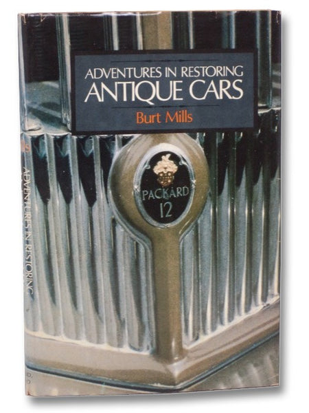Adventures in Restoring Antique Cars