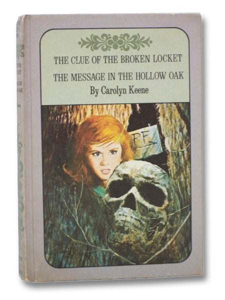 The Clue of the Broken Locket / The Message in the Hollow Oak (Nancy Drew Mystery Stories)