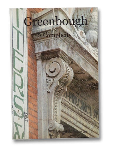 Greenbough: A Complicity