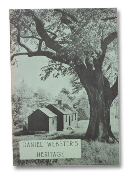 Daniel Webster's Heritage