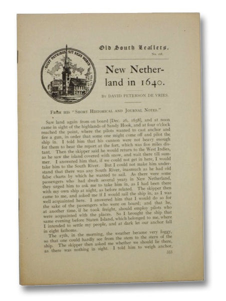 New Netherland in 1640 (Old South Leaflets, No. 168)