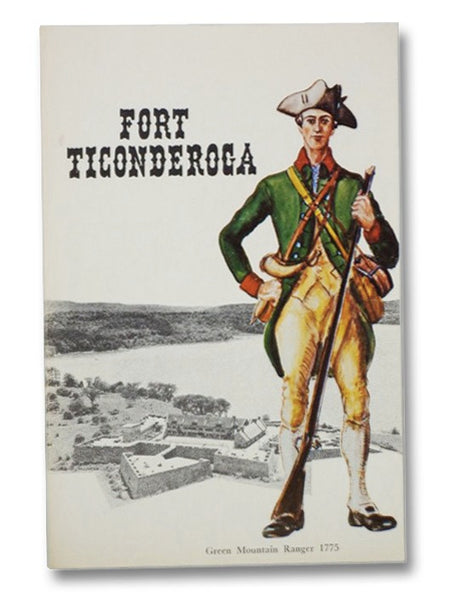 Fort Ticonderoga: A Short History