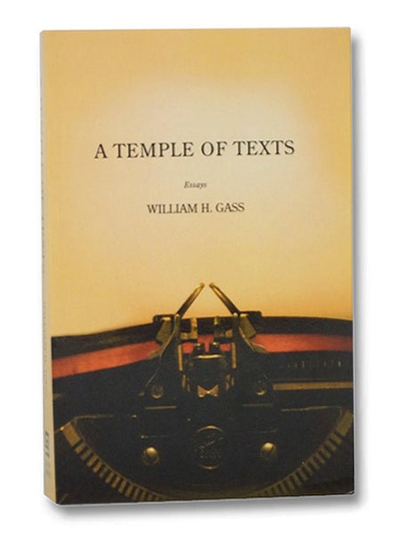 A Temple of Texts: Essays