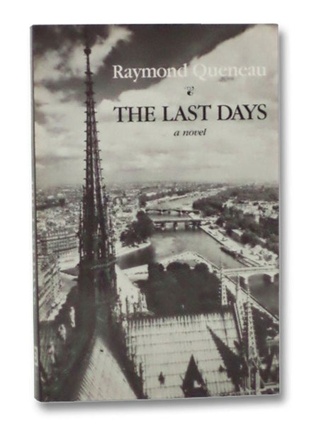The Last Days: A Novel