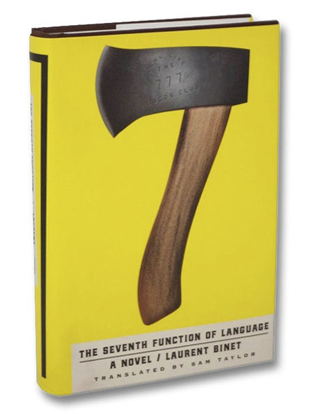 The Seventh Function of Language: A Novel