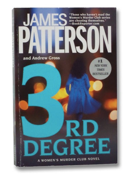 3rd Degree (The Women's Murder Club Series, Book 3)