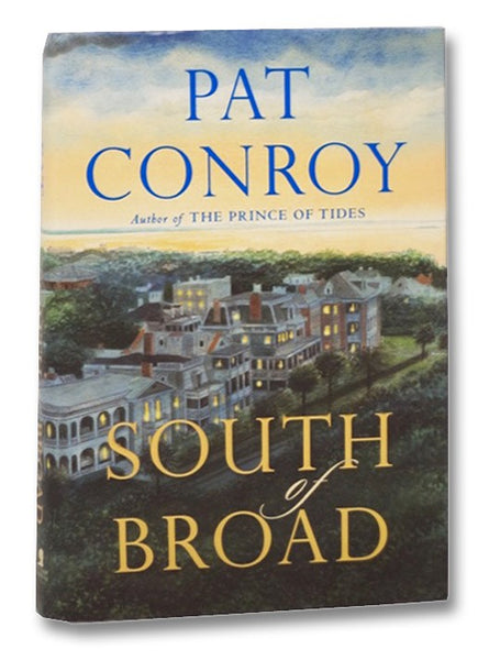 South of Broad: A Novel