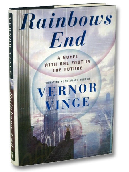 Rainbow's End: A Novel with One Foot in the Future