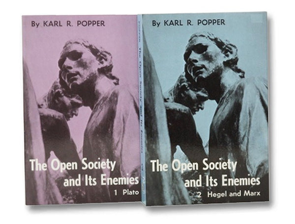 The Open Society and Its Enemies, in Two Volumes: 1: The Spell of Plato; 2: The High Tide of Prophecy: Hegel, Marx, and the Aftermath