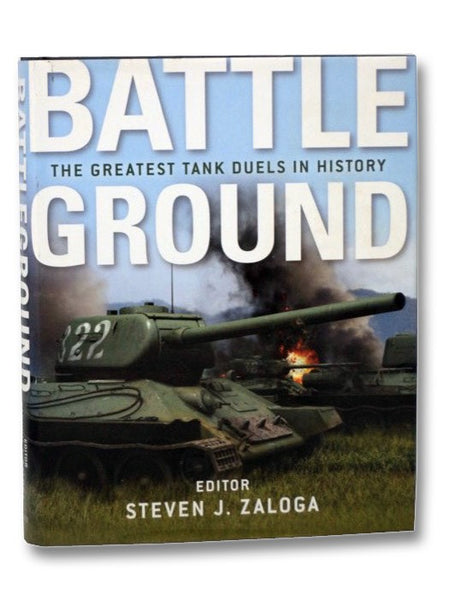Battleground: The Greatest Tank Duels in History