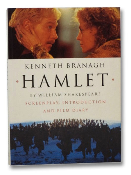 Hamlet: Screenplay, Introduction and Film Diary