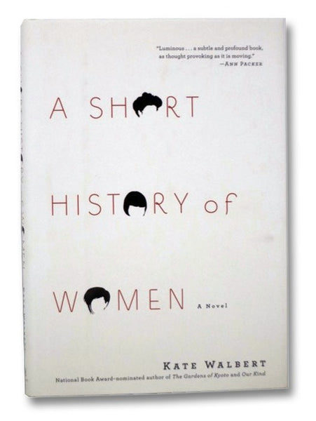 A Short History of Women: A Novel