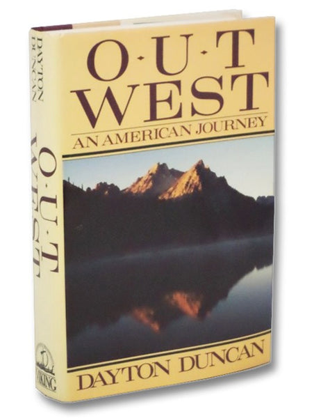 Out West: An American Journey Along the Lewis and Clark Trail