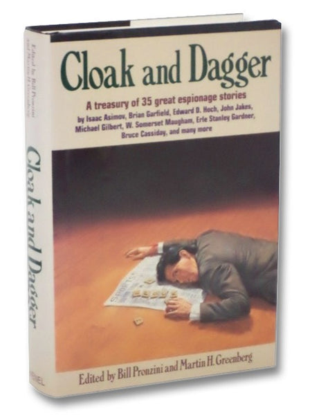 Cloak and Dagger: A Treasury of 35 Great Espionage Stories