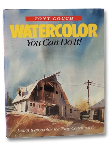 Watercolor: You Can Do It!