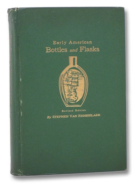 Early American Bottles and Flasks