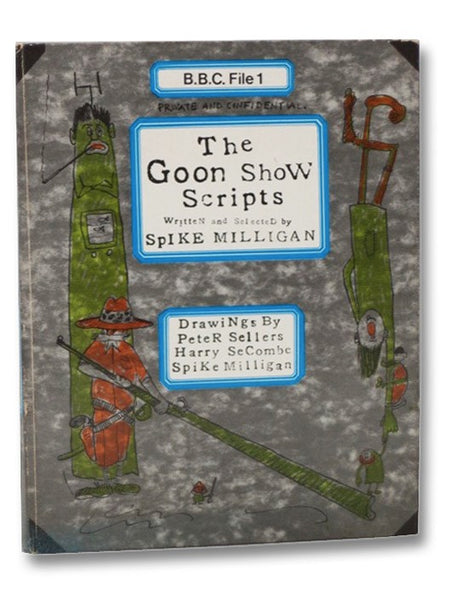 The Goon Show Scripts (B.B.C. File 1)