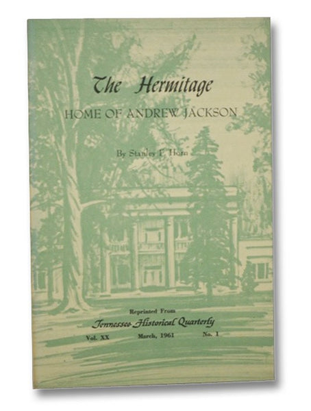 The Hermitage: Home of Andrew Jackson