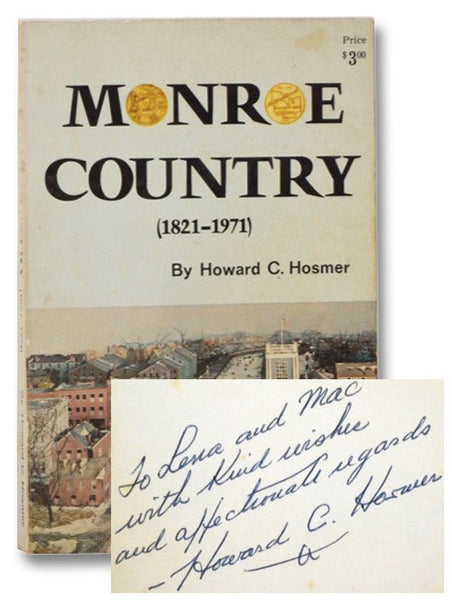 Monroe Country (1821-1971): The Sesqui-Centennial Account of the History of Monroe County, New York
