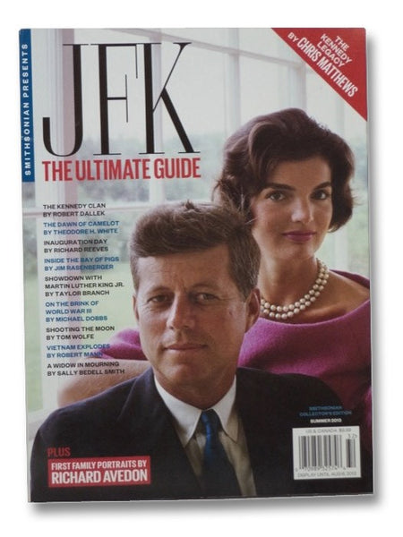 Smithsonian Presents JFK the Ultimate Guide (Smithsonian Collector's Edition, Summer 2013)